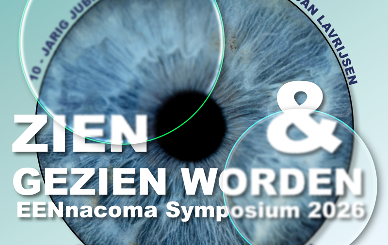 EENnacoma-lustrumsymposium: ZIEN en GEZIEN worden